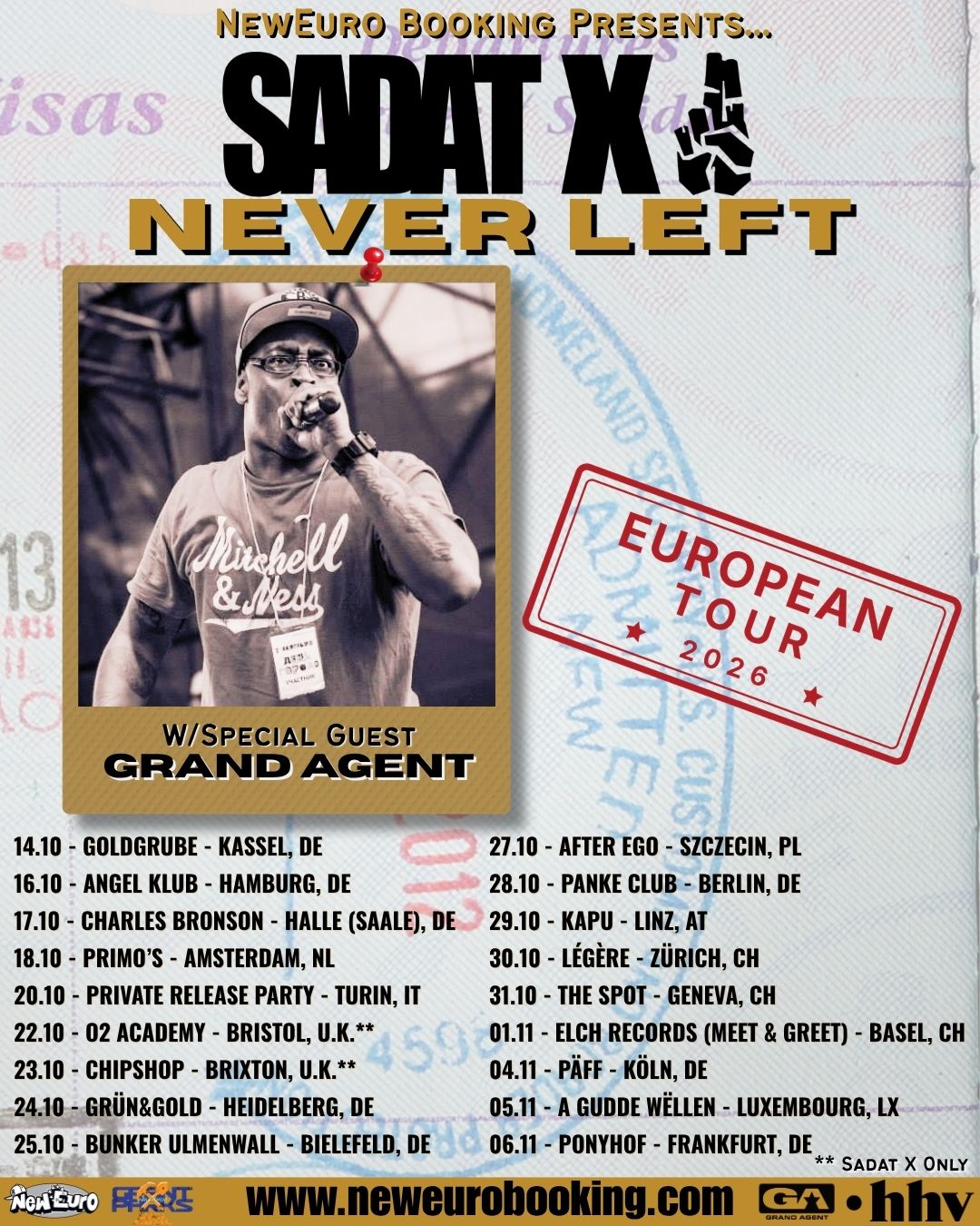 Sadat X — Never Left European Tour 2026 — All Dates