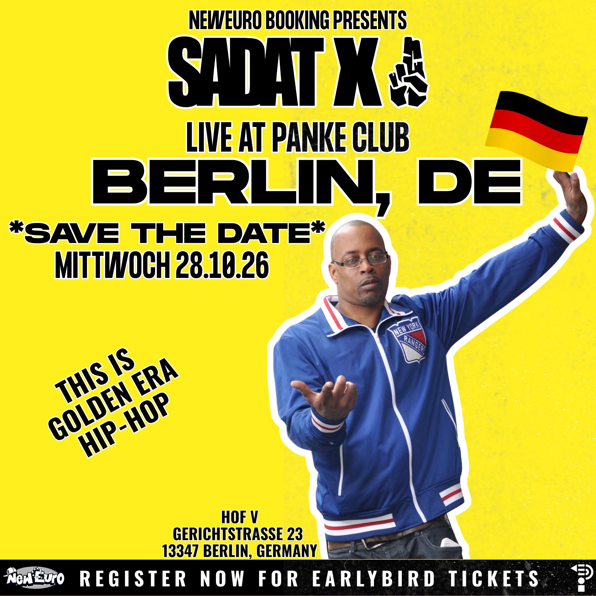 Sadat X Never Left Tour — Berlin, DE — October 28, 2026