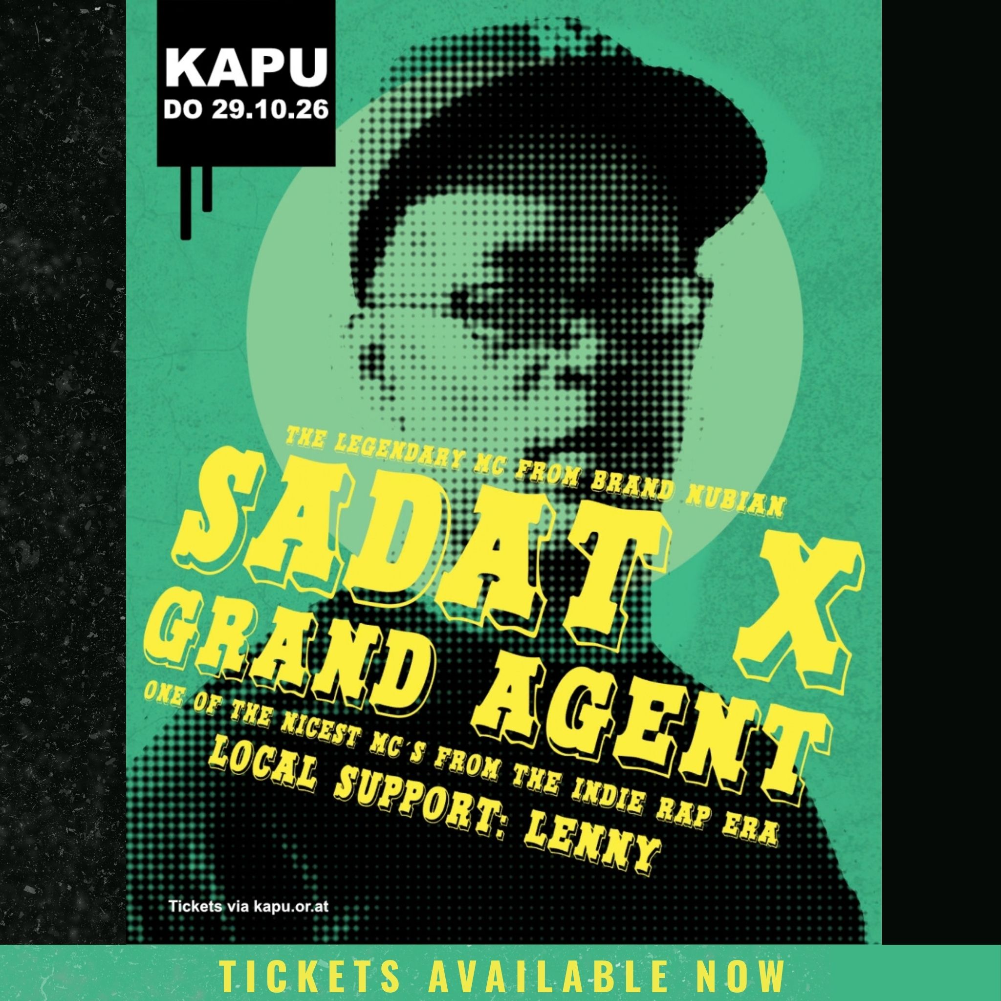 Sadat X Never Left Tour — Linz, AT — October 29, 2026