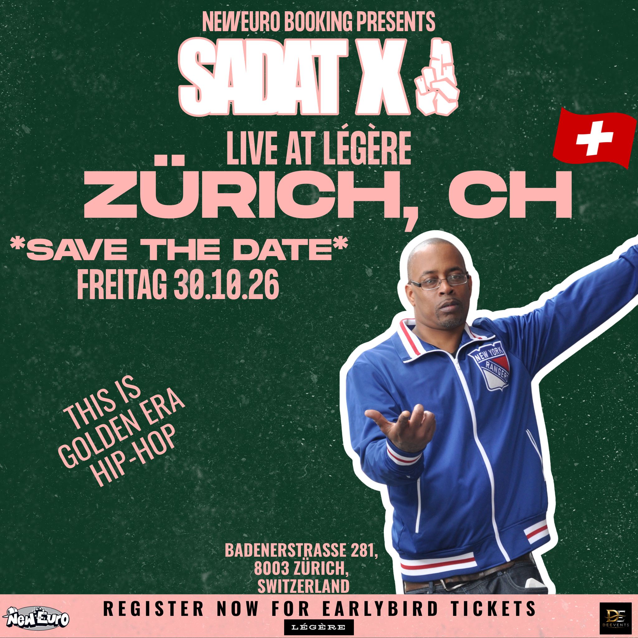 Sadat X Never Left Tour — Zürich, CH — October 30, 2026